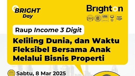 Raup Income 3 Digit Keliling Dunia, dan Waktu Fleksibel Bersama Anak Melalui Bisnis Properti