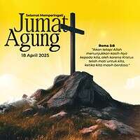 Selamat memperingati Jumat Agung 18 April 2025