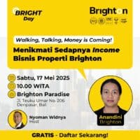 Walking, Talking, Money is Coming! Menikmati Sedapnya Income Bisnis Properti Brighton
