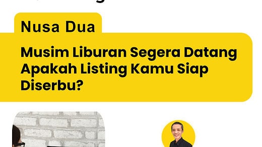 BTH Coaching : Musim Liburan Segera Datang, Apakah Listing Kamu Siap Diserbu?