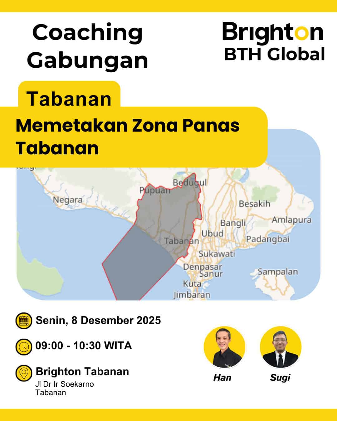 BTH Global Coaching Gabungan Tabanan : Memetakan Zona Panas Tabanan BTH Global Coaching Gabungan Tabanan : Memetakan Zona Panas Tabanan