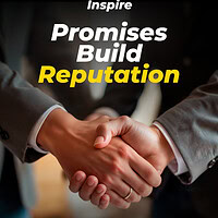Promises Build Reputation
