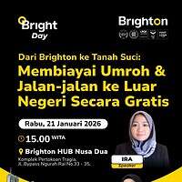 Bright Day Nusa Dua : Membiayai Umroh & Jalan-Jalan Ke Luar Negeri Secara Gratis