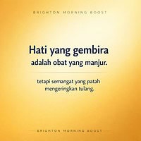Hati Yang Gembira Adalah Obat Yang Manjur