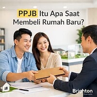 Apa Itu PPJB Saat Membeli Properti dari Developer?