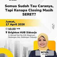 Bright Class Sidoarjo : Semua Sudah Tau Caranya, Tetapi Kenapa Closing Masih Seret?