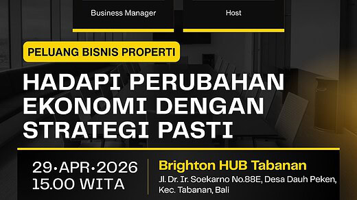 Bright Day Tabanan : Peluang Bisnis Properti Hadapi Perubahan Ekonomi Dengan Strategi Pasti