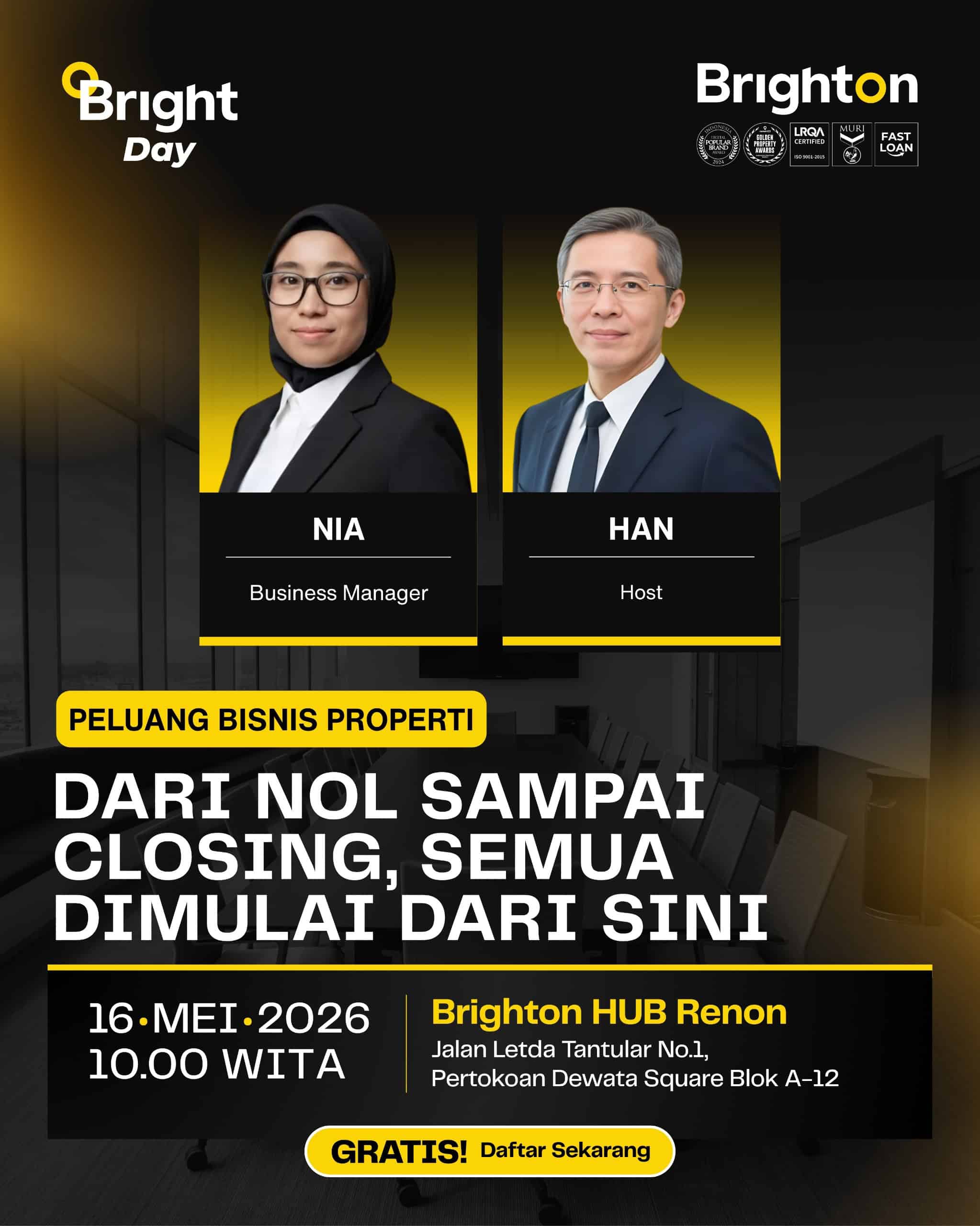 Bright Day Renon : Dari Nol Sampai Closing Semua Dimulai Dari Sini Bright Day Renon : Dari Nol Sampai Closing Semua Dimulai Dari Sini