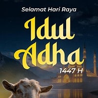 Selamat Hari Raya Idul Adha 1447 H